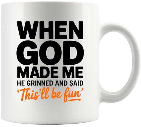 Panvola When God Made Me He Grinned And Said This’ll Be Fun Sarcastic Gifts to Coworkers Friends Sarcasm Joke Humor Novelty Drinkware Ceramic Mug 11 oz White
