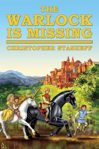 The Warlock Is Missing (Warlock of Gramarye, Band 6)
