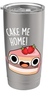 Cake Me Home Lustiges Wortspiel Doppelwandiger Edelstahl-Thermobecher