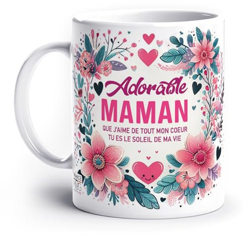 France Mug - 'Adorable Maman' - (Collection Maman) - Café Thé Idée Cadeau Original Anniversaire Fête des Mères Floral Cœur Fantaisie Famille