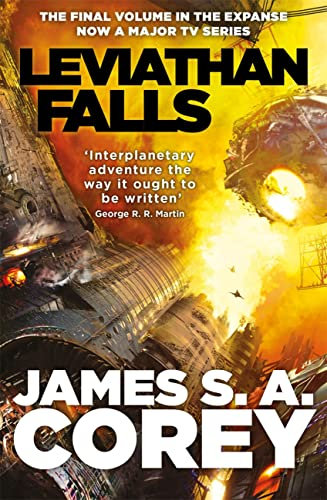 Leviathan Falls: Book 9 of the Expanse (now a Prime Original series) (English Edition)