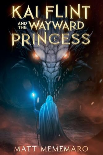 Kai Flint and the Wayward Princess