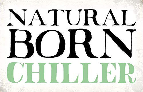 Blechschild 20x30cm Natural Born Chiller Spruch Tafel Natur