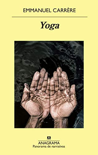 Yoga (Panorama de narrativas nº 1042) (Spanish Edition)