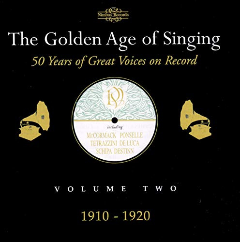 Golden Age of Singing 2: 1910-1920 / Various