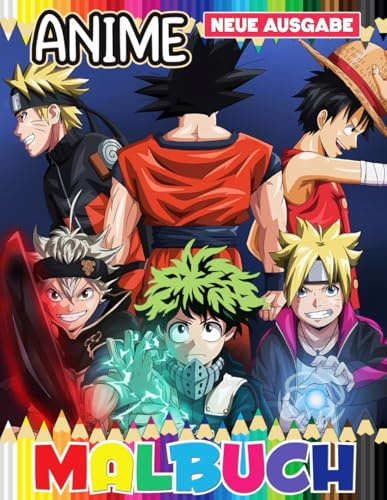 Anime Malbuch: Über 70 Motive Zum Ausmalen Für Kinder, Jugendliche Und Erwachsene