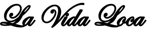 HR-WERBEDESIGN 3X La Vida Loca JDM OEM Dub Decal Tuning Hardcore La Familia mi Loca XXX