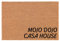 Fußmatte aus Kokosfaser, für die Haustür, Einweihungsgeschenk, Mojo, Dojo, Casa, Hausecke, 76,2 x 45,7 cm, Standard