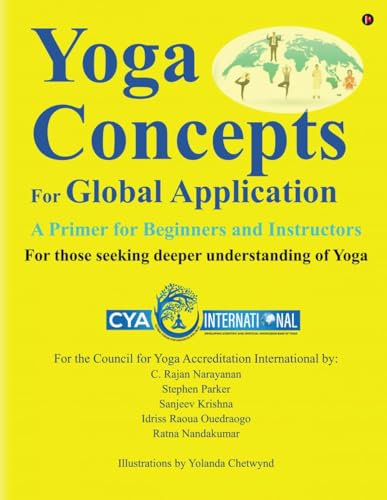 Yoga Concepts for Global Application: A Primer for Beginners and Instructors