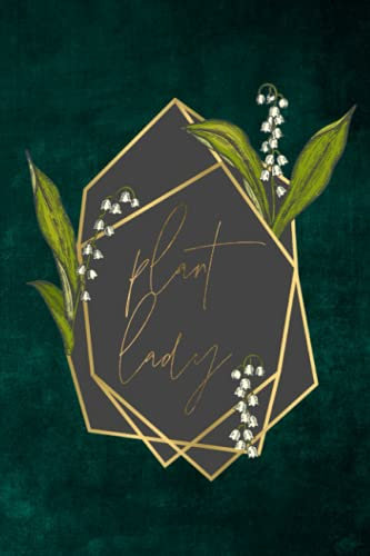 Plant Lady Notebook - Emerald | 120 Page Notebook, Journal (6x9) | 700 Fairfield