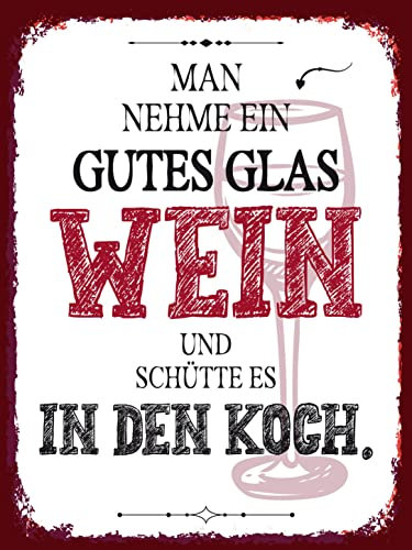 Ontrada Holzschild 30x40cm man nehme ein gutes Glas Wein Holz Schild
