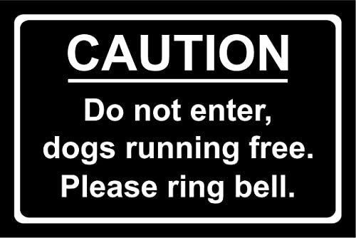 Caution Do Not Enter Dogs Running Free Please Ring Bell Aluminium Composite Safety Sign 200mm x 135mm. Black / White.