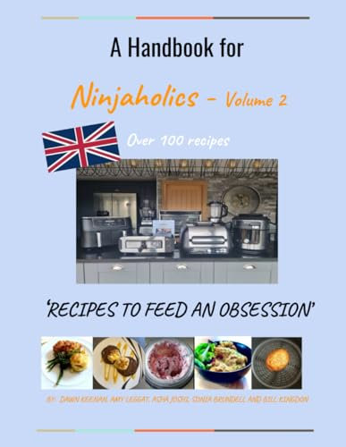 A Handbook for Ninjaholics - Volume 2: Recipes to feed an obsession