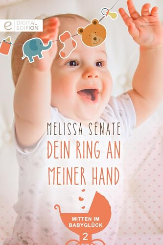 Dein Ring an meiner Hand (Digital Edition)
