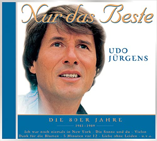 Nur das Beste - Udo Juergens: Die 80er