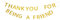 Banner mit englischer Aufschrift „Thank You for Being A Friend“, goldenes Mädchen-Banner
