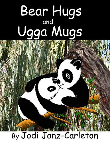 Bear Hugs and Ugga Mugs (English Edition)