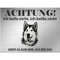 INDIGOS UG - Siberian Husky - Schild bedruckt - Achtung Ich belle und beiße nicht, ich bin da! - Alu-Dibond Edelstahl Look - 20x15 cm - Spruch - Deko Geschenkidee Hund - Zaun - Türschild