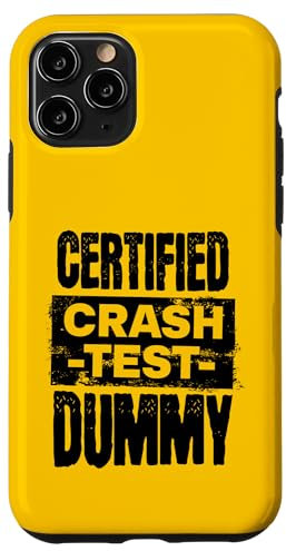 Hülle für iPhone 11 Pro Zertifizierter Crashtest-Dummy! Autounfall-Unfall-Wiederherstellung