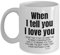 MIPOMALL Anniversary for her Girlfriend Wife, Valentines Gifts for Him, When I Tell Love You, Boyfriend Husband, Birthday Coffee Mug Tea Cup, Present for Partner - wm3396