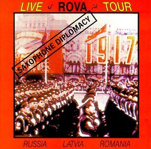 Rova Saxophone Diplomacy