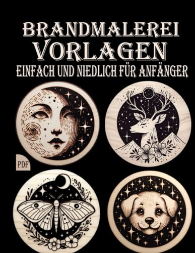 Brandmalerei Vorlagen: Einfache und niedliche Designs zum Nachzeichnen, Pyrographie-Muster für Anfänger