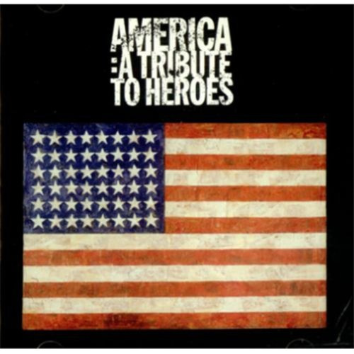 America: A Tribute To Heroes
