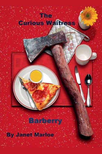 The Curious Waitress - Barberry