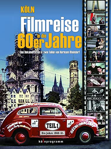 Köln: Filmreise in die 60er Jahre