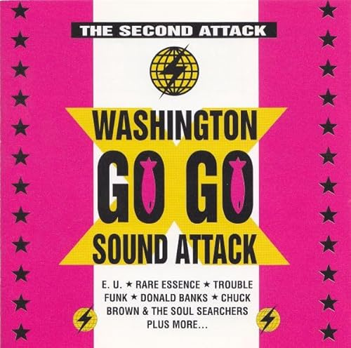 Washington Go Go Sound Attack - The Second Attack