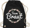 Turnbeutel Rucksack - JGA Junggesellenabschied Frauen - Team Braut Blumenkranz - Bride Crew - Unisize - Schwarz - hen party accessories brauttaschen jungesselnabschied bridemaid beutel
