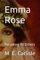 Emma Rose: Forsaking All Others