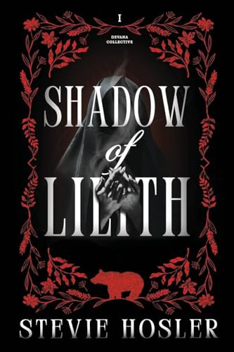 Shadow of Lilith (The Devana Collective Chronicles, Band 1)
