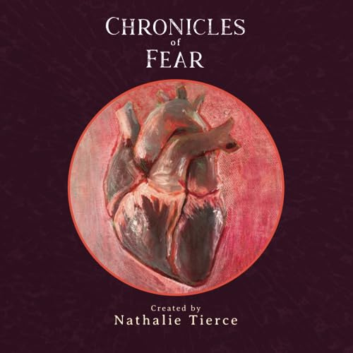 Chronicles of Fear: Tales of Woe