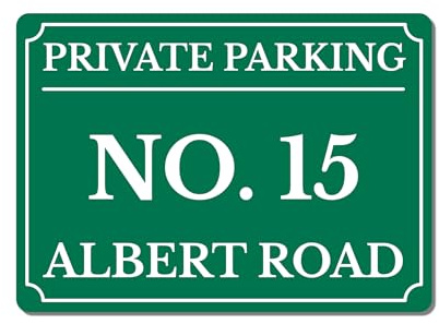 Personalised Private Parking Sign – Custom Metal Driveway Sign – No Parking for House Number (Green, A4 - (283 x 197mm))