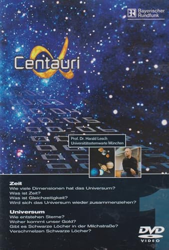 Alpha Centauri Teil 1 - Zeit/Universum
