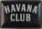 Blechschild 20x30cm gewölbt Havana Club Deko Geschenk Schild