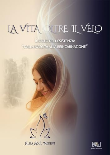 La vita oltre il velo