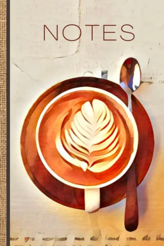 Coffee Notes: Blank Lined Notepad, Notes, or Journal- Latte, Plate, Spoon