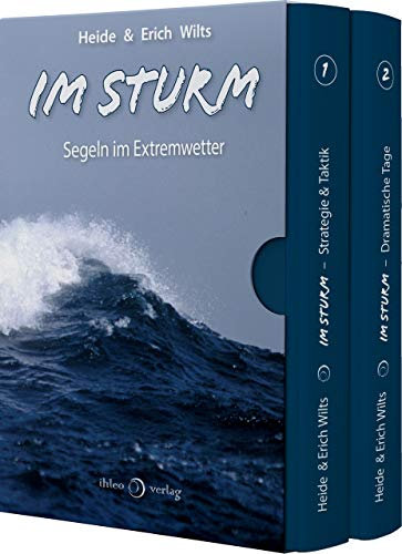 Im Sturm: Segeln im Extremwetter (Mit der Freydis über sieben Meere (Edition+) 12)