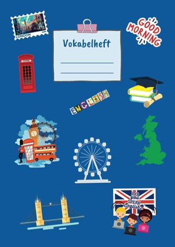 Vokabelheft für Englisch (A4, liniert, 3 Spalten, Lineatur 54, 108 Seiten, glänzendes Softcover, Design: Blau, Großbritannien)