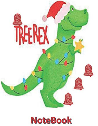Tree Rex Notebook: Christmas daily journal family dinosaur Gift