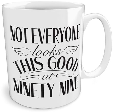 Black Raven Design - Not Everyone Looks This Good at Ninety Nine, Ceramic Mug, 11fl oz