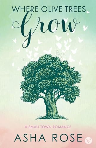 Where Olive Trees Grow
