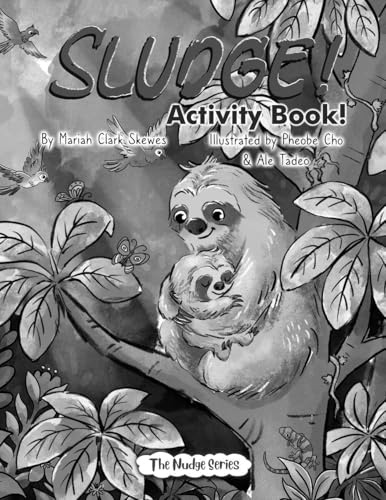 SLUDGE! Activity Book (The Nudge)