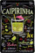 WOGEKA ART Retro Blechschild - Caipirinha Cocktail Rezept - witziger Spruch als Geschenk-Idee zum Geburtstag Weihnachten zur Dekoration 20x30 cm Vintage-Design aus Metall 21