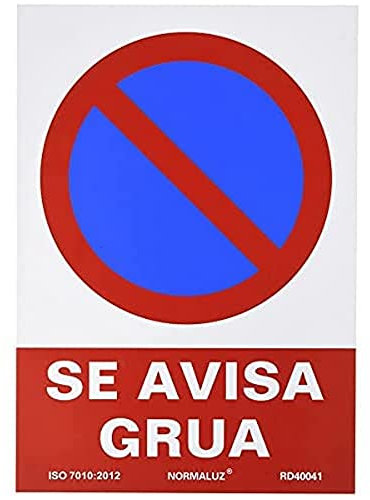 Normaluz RD40041 - Señal Se avisara Grúa PVC Glasspack 0,7 mm 21x30 cm con CTE, RIPCI Nueva Legislación