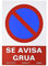 Normaluz RD40041 - Señal Se avisara Grúa PVC Glasspack 0,7 mm 21x30 cm con CTE, RIPCI Nueva Legislación