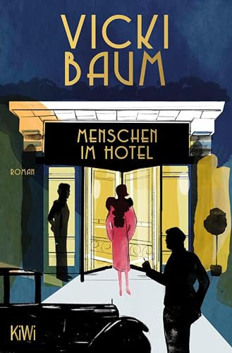 Menschen im Hotel: Roman