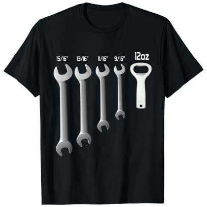 Clé mécanique amusante - Décapsuleur de bière - Humoristique T-Shirt